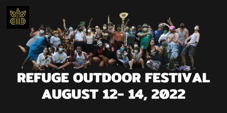 2022 Refuge Outdoor Festival | Tolt River-John MacDonald Park, Carnation, WA | August 12 to August 14
