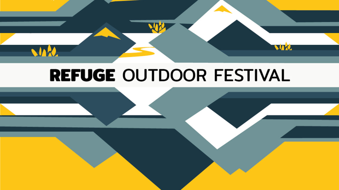 Refuge Outdoor Festival - Wildlife Recreation and Coalition